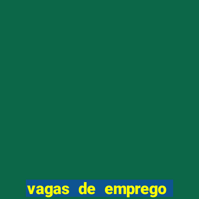 vagas de emprego salvador olx